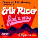 Franz vu Lëtzebuerg Presents Erik Rico - Find A Way