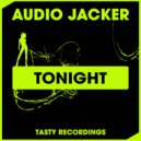 Audio Jacker - Tonight