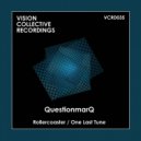 QuestionmarQ - One Last Tune