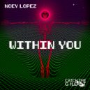 Noey Lopez - Statio Tranquillitatis (Original Mix)