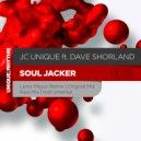 JC Unique ft. Dave Shorland - Soul Jacker