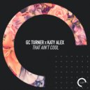 GC Turner - That Ain't Cool