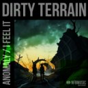 Dirty Terrain - I Feel It (Original Mix)