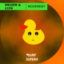 Mexem & CLTR - Movement