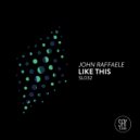 John Raffaele - You See Me