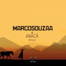 MarcoSouzaa & Anacã - Myself