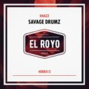Khazz - Savage Drumz