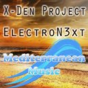 X-Den Project - It's Going Down