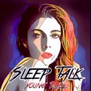 Yung Rally - Sleep Talk (Original Mix)