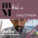 Gangs of Naples - Just Fun