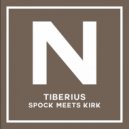 Tiberius - Spock meets Kirk (Original Mix)