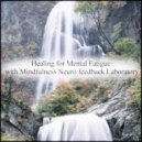 Mindfulness Neuro Feedback Laboratory - Conference & Acoustic