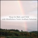 Mindfulness Neuro Feedback Selection - Gloves & Peace of Mind (Original Mix)