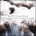 Mindfulness Neuro Feedback Laboratory - Cattleya & Safety (Original Mix)