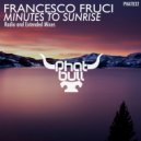 Francesco Fruci - Minutes To Sunrise