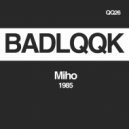 Miho - 1985 (Original Mix)