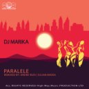 DJ Marika - Paralele