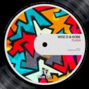 Wise D & Kobe - Flash (Marko Nastic Remix)