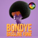 Bondye - Bassline Funk (Original Mix)