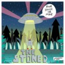 The Stoned - Come Home