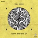 Izzy Vadim - Giant Monster Cereal (Original Mix)