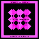 Eric Roux - High Heels (Radio Mix)