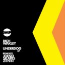 Rich Wakley - Underdog