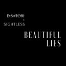 Danny Satori feat. Sightless - Beautiful Lies (Nick Minieri Remix)