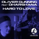 Oliver Gunning Feat. Dharshana - Hard To Love