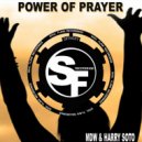 MDW & Harry Soto - Power Of Prayer