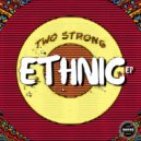 Two Strong - Cross Mind