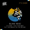 Blane Read - Put The Needle On The Record (Original Mix)