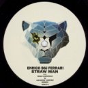 Enrico BSJ Ferrari - Straw Man