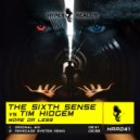 The Sixth Sense vs. Tim Hidgem - More Or Less (Original Mix)