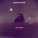 Absolute Phase - Solid Chrome (Binaural Mix)