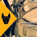 Antonio Muñoz - Timbales (Original Mix)