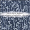 Mindfulness Sustainability Laboratory - Cambrian & Joy