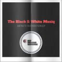 The Black & White Musiq - Phone Call To Kololo (Original Mix)