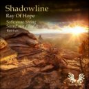 Shadowline - Ray Of Hope