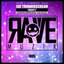 SXF Thunderscream - Insanity II