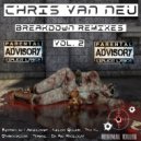 Chris Van Neu - Breakdown