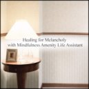 Mindfulness Amenity Life Assistant - Adventure & Stress Free (Original Mix)