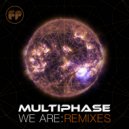 Multiphase - We Are (Solaris Vibe Remix)