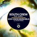 South Crew, Diviniti - Now I Know (Invincible) (DJ Vivona Instrumental Remix)