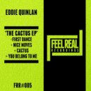 Eddie Quinlan - Cactus (Original Mix)