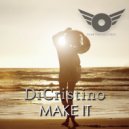 DiCristino - Make It (Rick Next Door, Micfreak Remix)