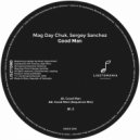 Mag Day Chuk, Sergey Sanchez - Good Man
