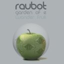 Raubot - Garden of E (Original Mix)