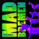 Noodle - MAD BREMEN (Original Mix)