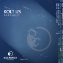 Kolt Us - Paranoid